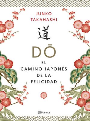 Do. El camino japonés de la felicidad - ebook
